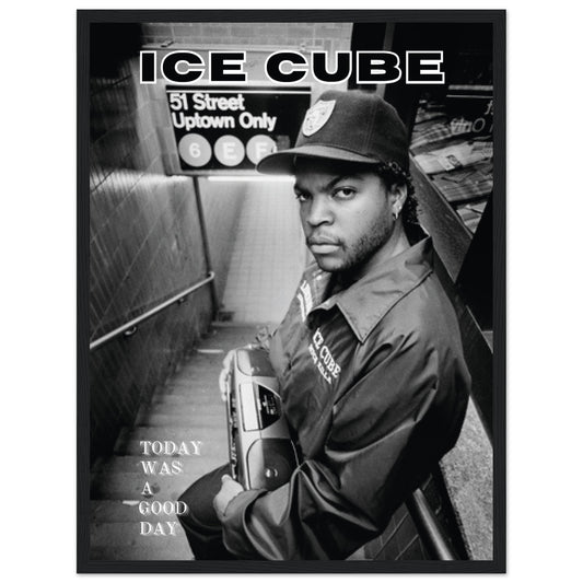 "Ice Cube / Today was a good day" Poster