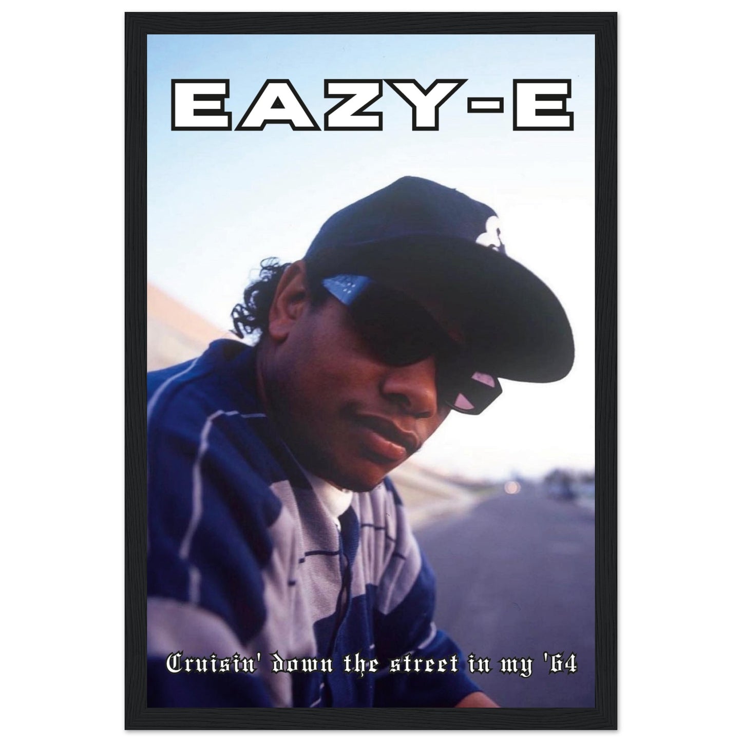 "Eazy-E" Poster