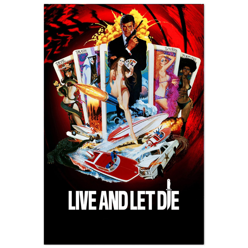 "James Bond - LIVE AND LET DIE" Poster