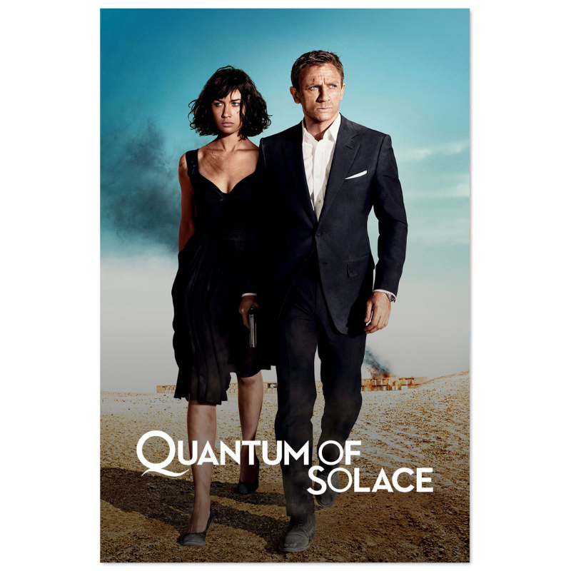 "James Bond - QUANTUM OF SOLACE" Poster